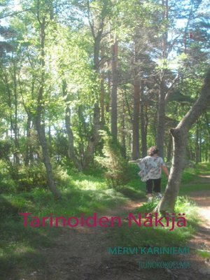 cover image of Tarinoiden Näkijä